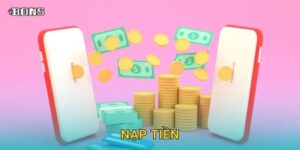 Nạp tiền siêu tốc – Trải nghiệm giao dịch tiện lợi tại Bons Casino
