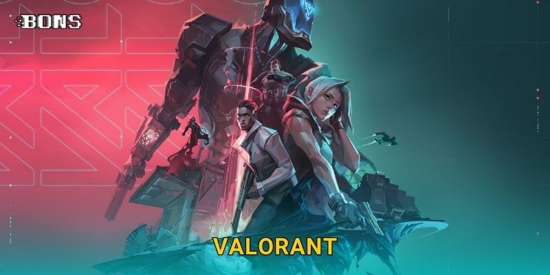 VALORANT chiến thuật – Bứt phá cùng kèo eSports tại Bons Casino