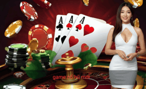 game nổ hũ mới
